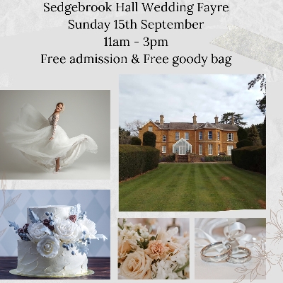 Sedgebrook Hall Wedding Fayre