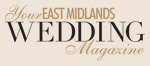Your East Midlands Wedding magazine is attending this event