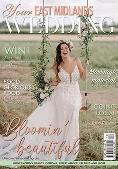 Issue 41 of Your East Midlands Wedding magazine