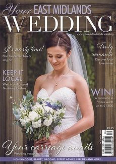 Your East Midlands Wedding magazine, Issue 46