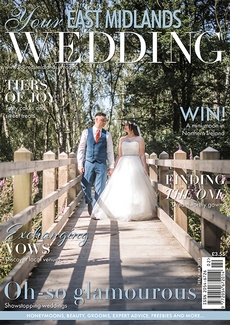 Issue 54 of Your East Midlands Wedding magazine