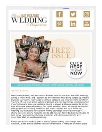 Your East Midlands Wedding magazine - April 2023 newsletter